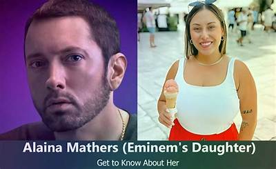 Alaina Marie Mathers Wiki, Eminem Daughter Biography: Boyfriend, Affairs, Net Worth, Bio, Height, Single, Ethnicity