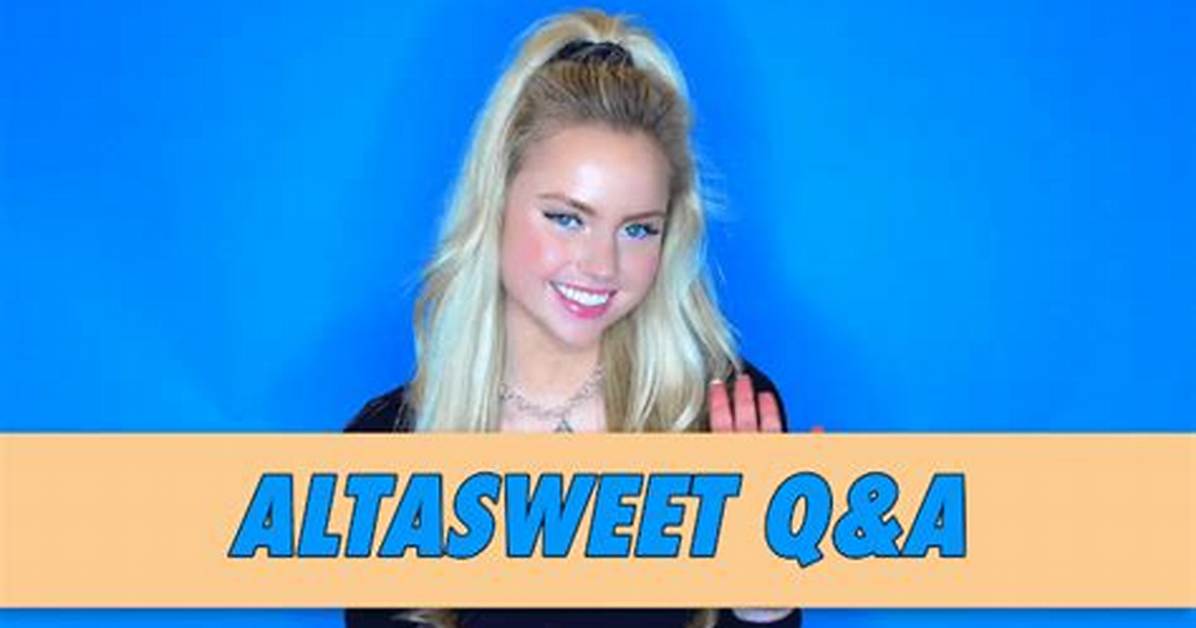 Altasweet - Age, Family, Bio