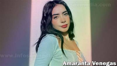 Amaranta Venegas - Age, Family, Bio