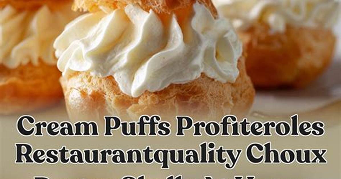 Are Profiteroles the Same as Cream Puffs?