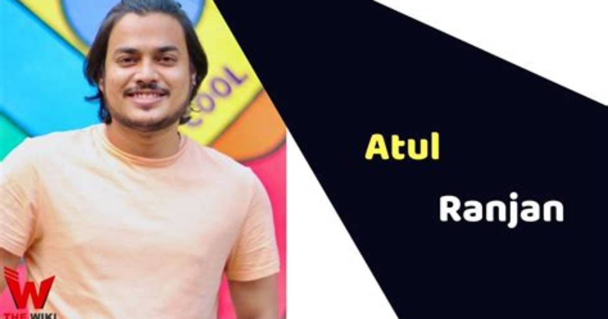 Atul Ranjan Height, Weight, Net Worth, Age, Birthday, Wikipedia, Who, Nationality, Biography