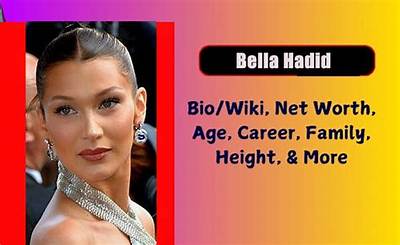 Bella from Height, Weight, Net Worth, Age, Birthday, Wikipedia, Who, Nationality, Biography