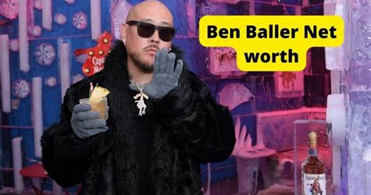 Ben Baller Net Worth - Wiki, Age, Weight and Height, Relationships, Family, and More
