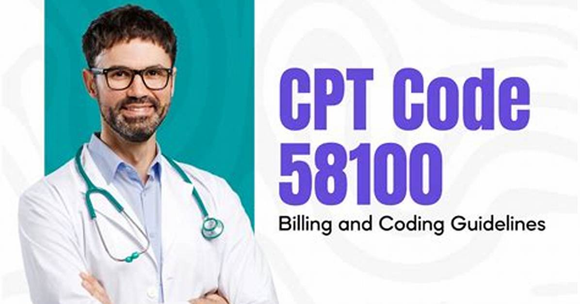 Can Cpt 57500 and 58100 Be Billed Together?