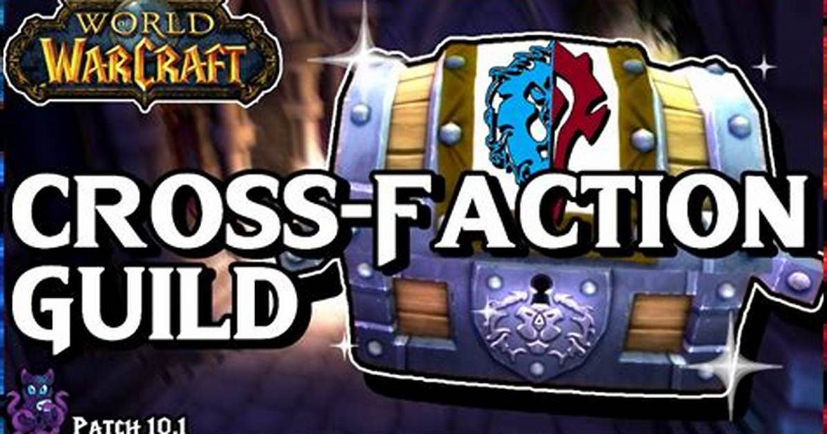 Can You Mail Items Cross Faction Wow?