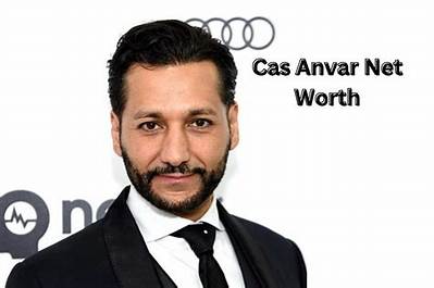 Cas Anvar Height, Weight, Net Worth, Age, Birthday, Wikipedia, Who, Instagram, Biography