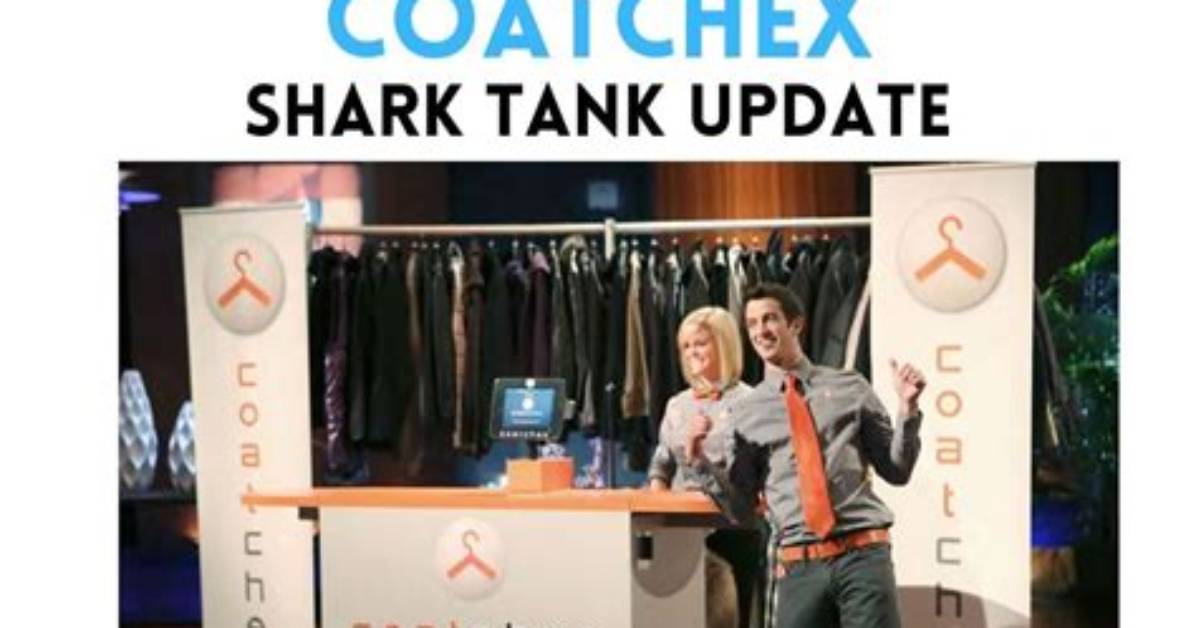 Coatchex Net Worth in 2022, Here Is an Update on the Company That Turned Down Shark Tank Deals