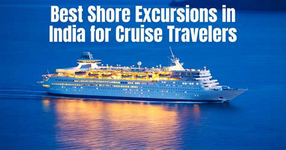 Cochin Shore Excursions & Cruise Excursions