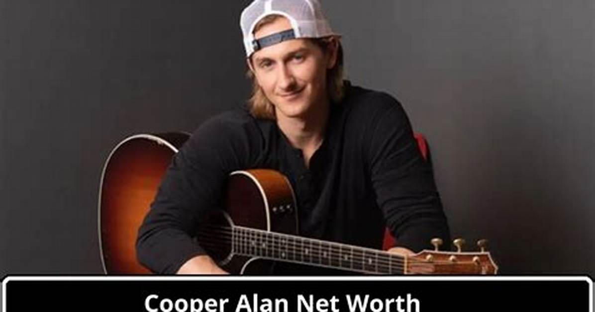 Cooper Alan Height, Weight, Net Worth, Age, Birthday, Wikipedia, Who, Nationality, Biography