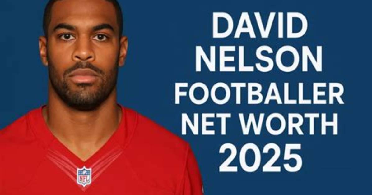 David Nelson Net Worth - Wiki, Age, Weight and Height, Relationships, Family, and More