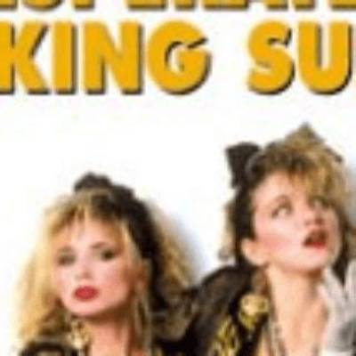 Desperately Seeking Susan | Famous Birthdays