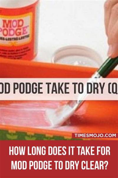Does Outdoor Mod Podge Dry Clear?