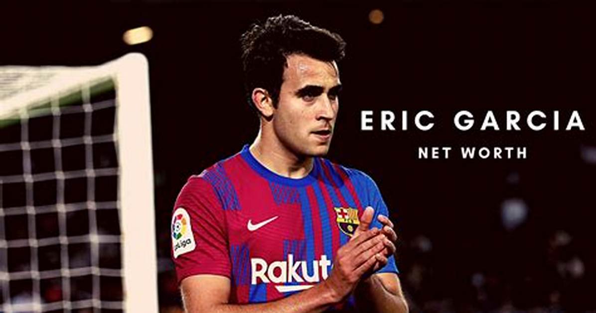 Eric Garcia Height, Weight, Net Worth, Age, Birthday, Wikipedia, Who, Nationality, Biography