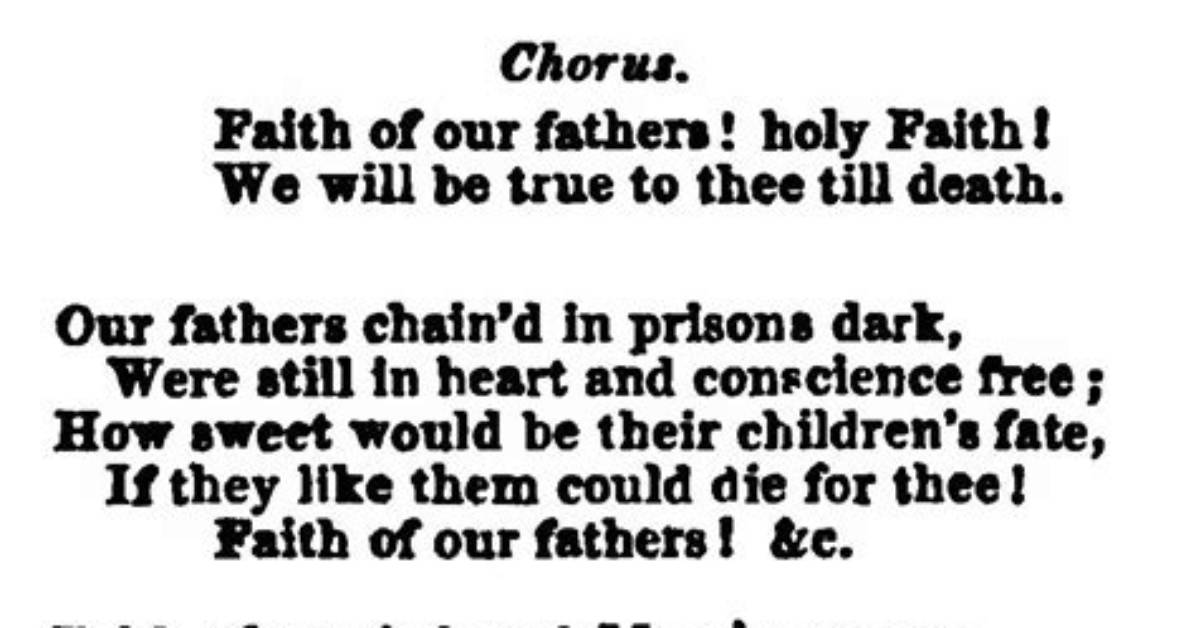 Faith of Our Fathers Hymn