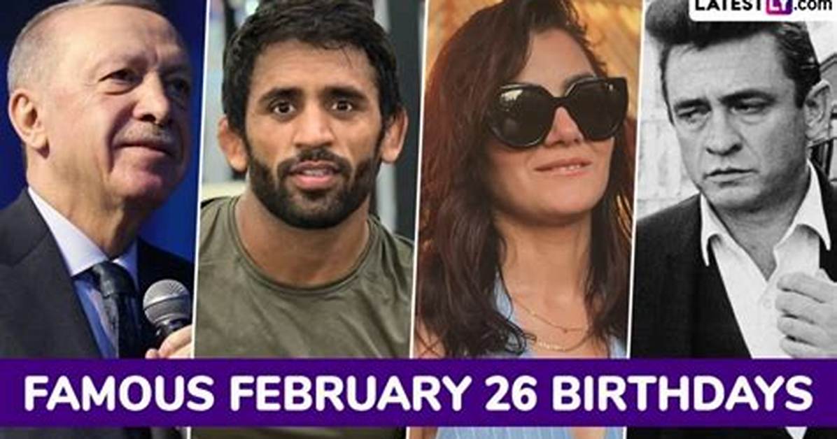 February 26 in Entertainment | Famous Birthdays