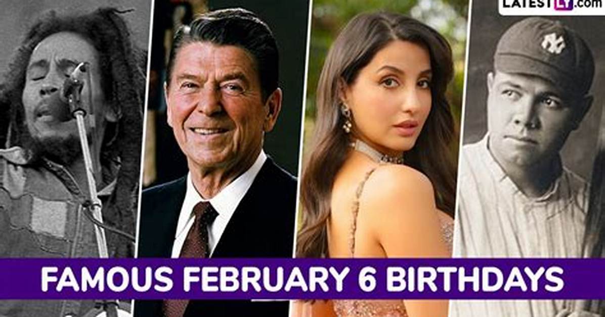 February 6 Deaths | Famous Birthdays