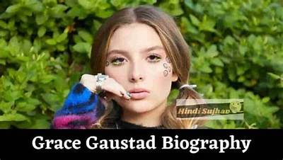 Grace Gaustad - Age, Family, Bio