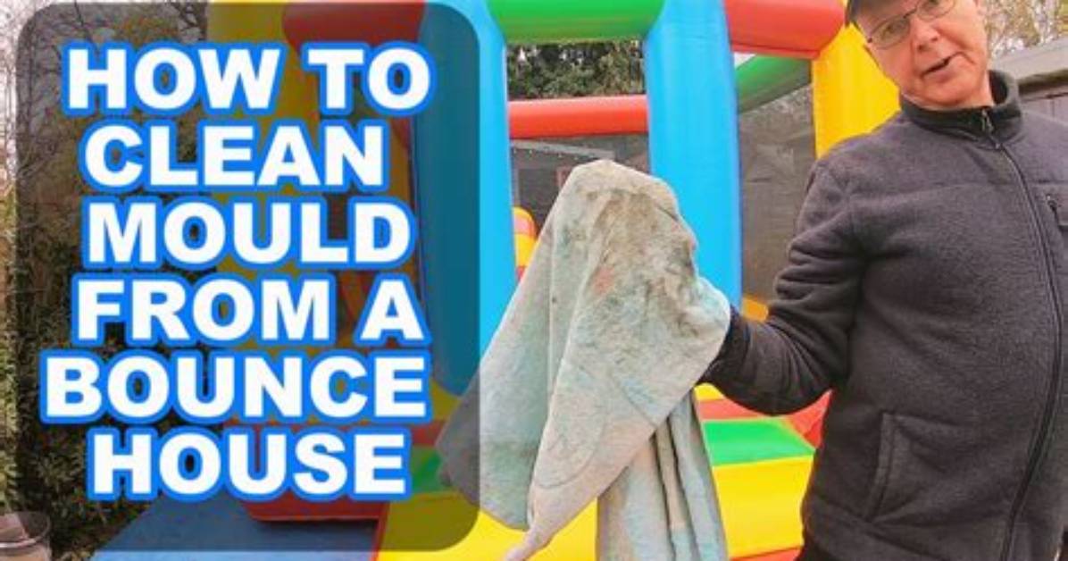 How Do You Clean a Moldy Bounce House?