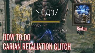 How Elden Rings’ Carian Retaliation Glitch Is Destroying the Pvp Meta