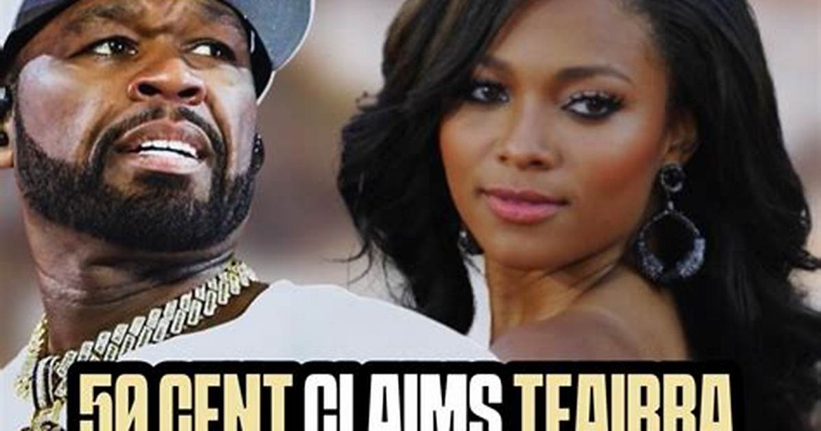 How Much Does Teairra Mari Makes? 50 Cent Trolled Her to Pay Back the Debt