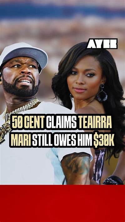 How Much Does Teairra Mari Makes? 50 Cent Trolled Her to Pay Back the Debt