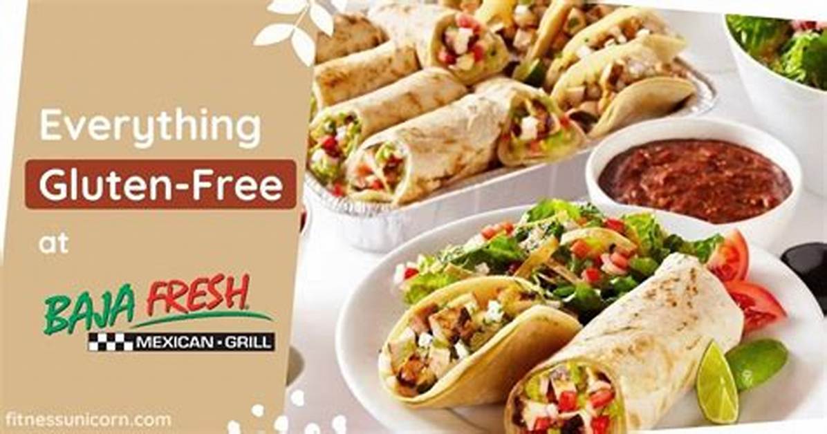 Is Baja Fresh Rice Gluten Free?