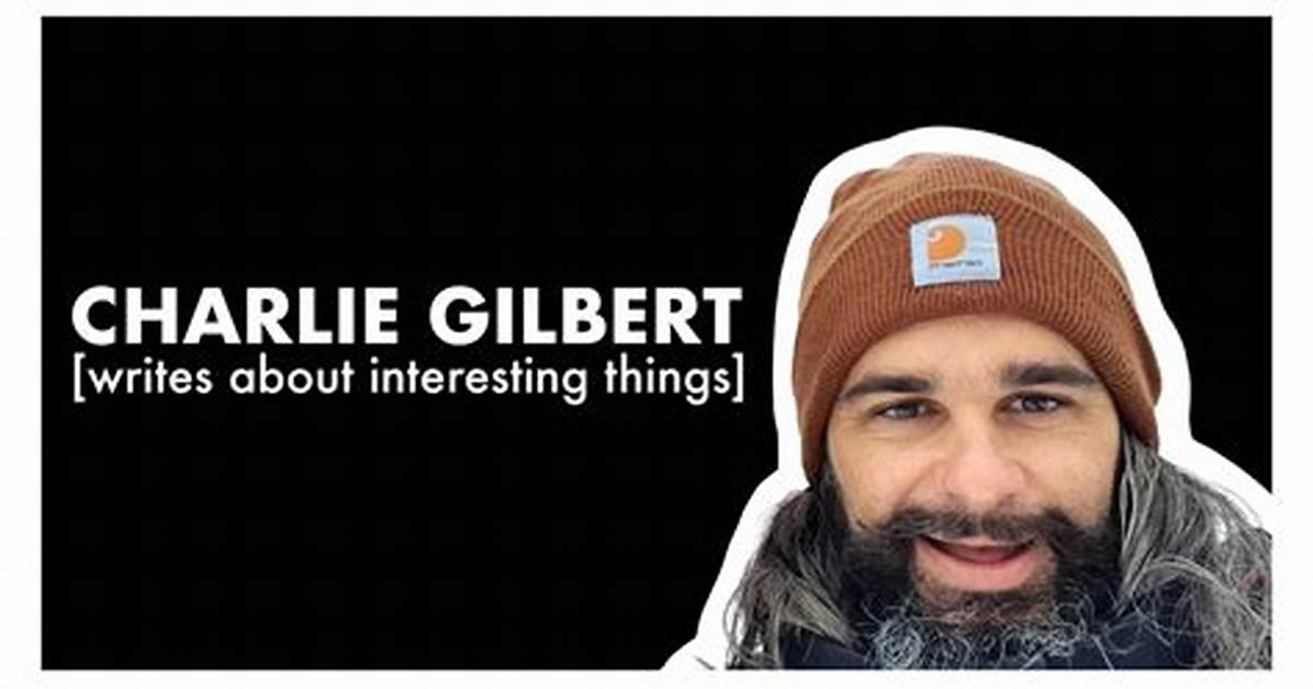 Is Charlie Gilbert a Real Person? Is Marry Me a Real Song?
