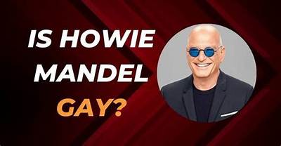 Is Howie Mandel Gay? Know More About His Life!