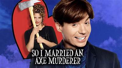 Is So I Married an Axe Murderer Streaming on Netflix?