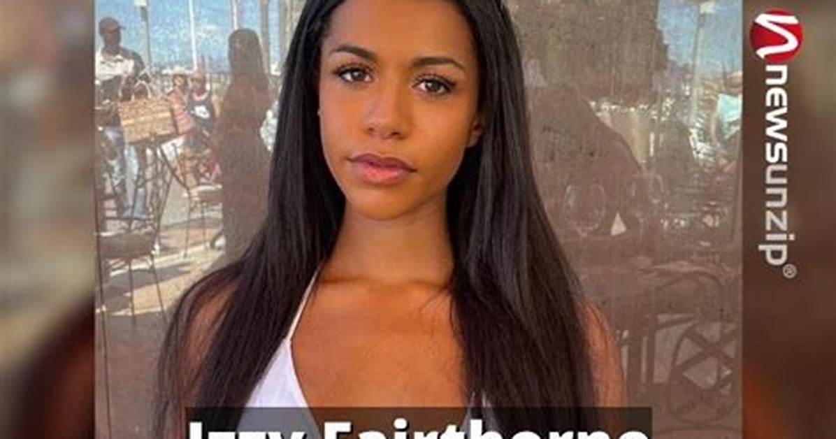 Izzy Fairthorne Ethnicity – Where Is She from? Age Parents and Instagram