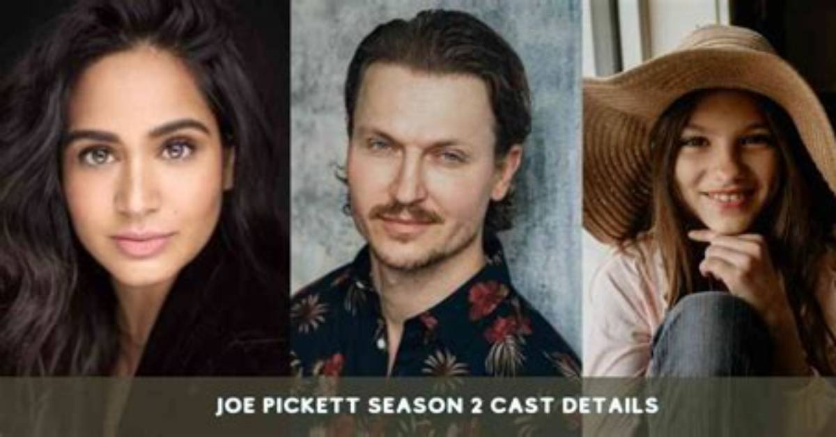 Joe Pickett - Cast, Ages, Trivia