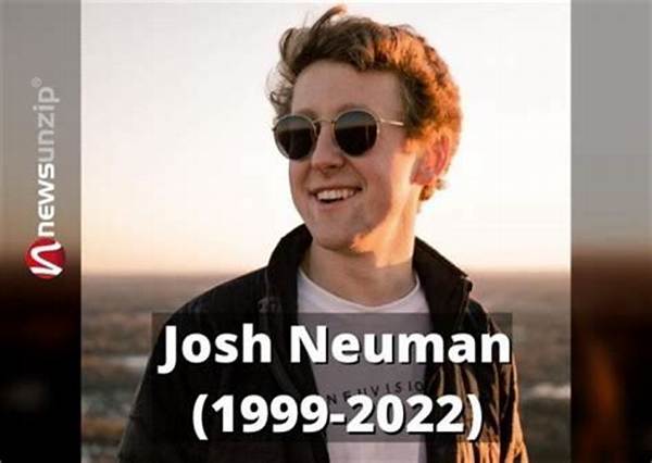 Josh Neuman Height, Weight, Net Worth, Age, Birthday, Wikipedia, Who, Nationality, Biography