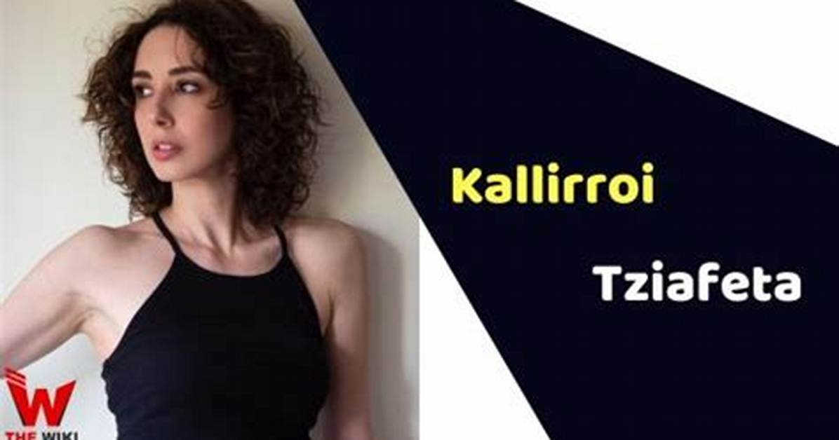 Kallirroi Tziafeta Height, Weight, Net Worth, Age, Birthday, Wikipedia, Who, Instagram, Biography