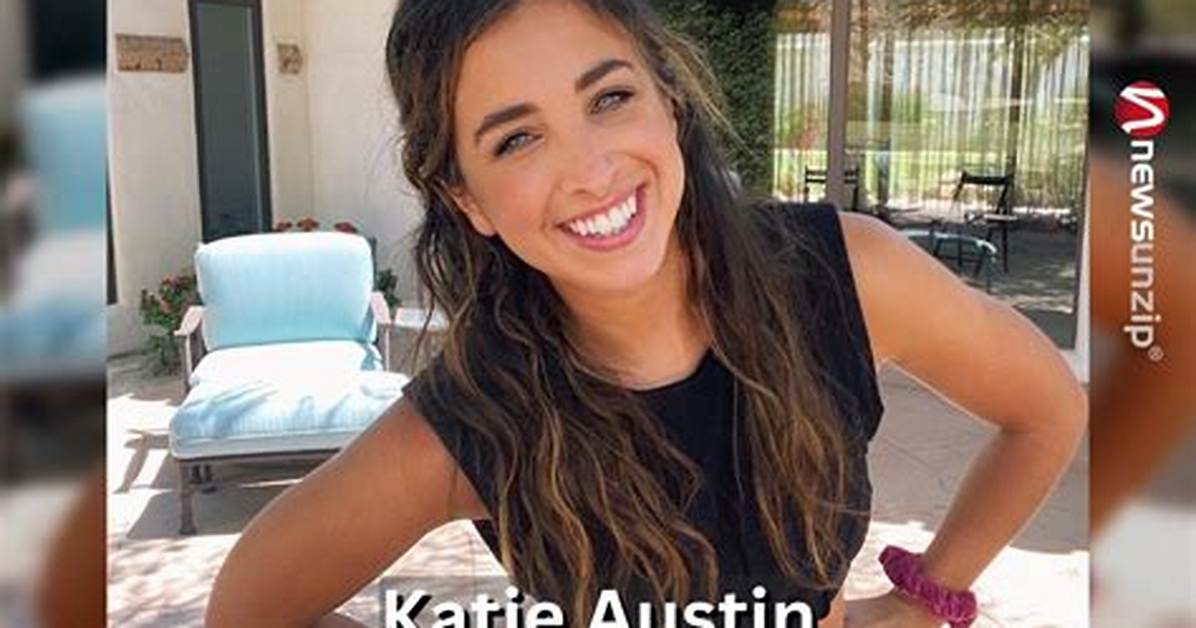 Katie Austin Height, Weight, Net Worth, Age, Birthday, Wikipedia, Who, Nationality, Biography