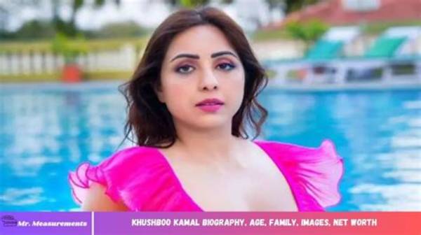 Khushboo Kamal Height, Weight, Net Worth, Age, Birthday, Wikipedia, Who, Instagram, Biography