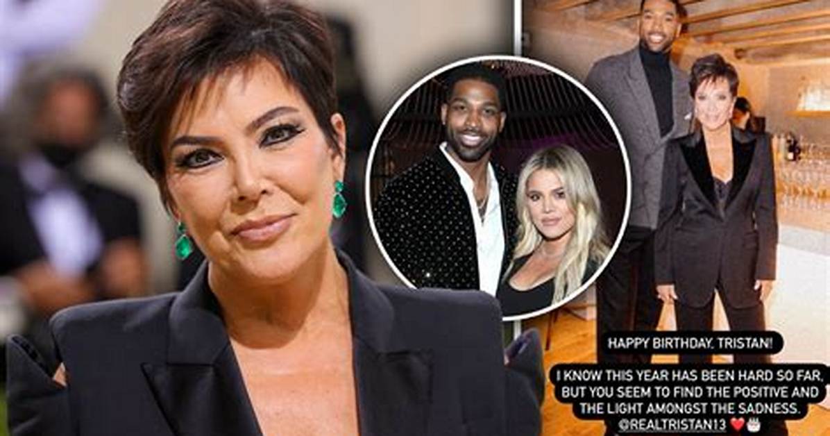 Kris Jenner Speaks out on Tristan Thompson's Hookup with Jordyn Woods