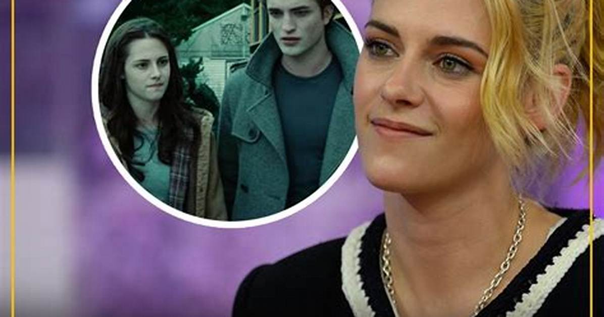 Kristen Stewart Is the Same, ‘Hasn’t Showered, Changed or Washed Her Hair’