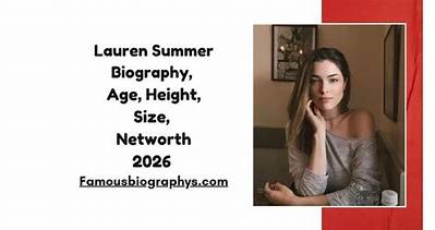 Lauren Grace Height, Weight, Net Worth, Age, Birthday, Wikipedia, Who, Nationality, Biography