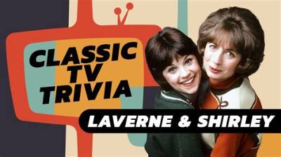 Laverne & Shirley - Cast, Ages, Trivia
