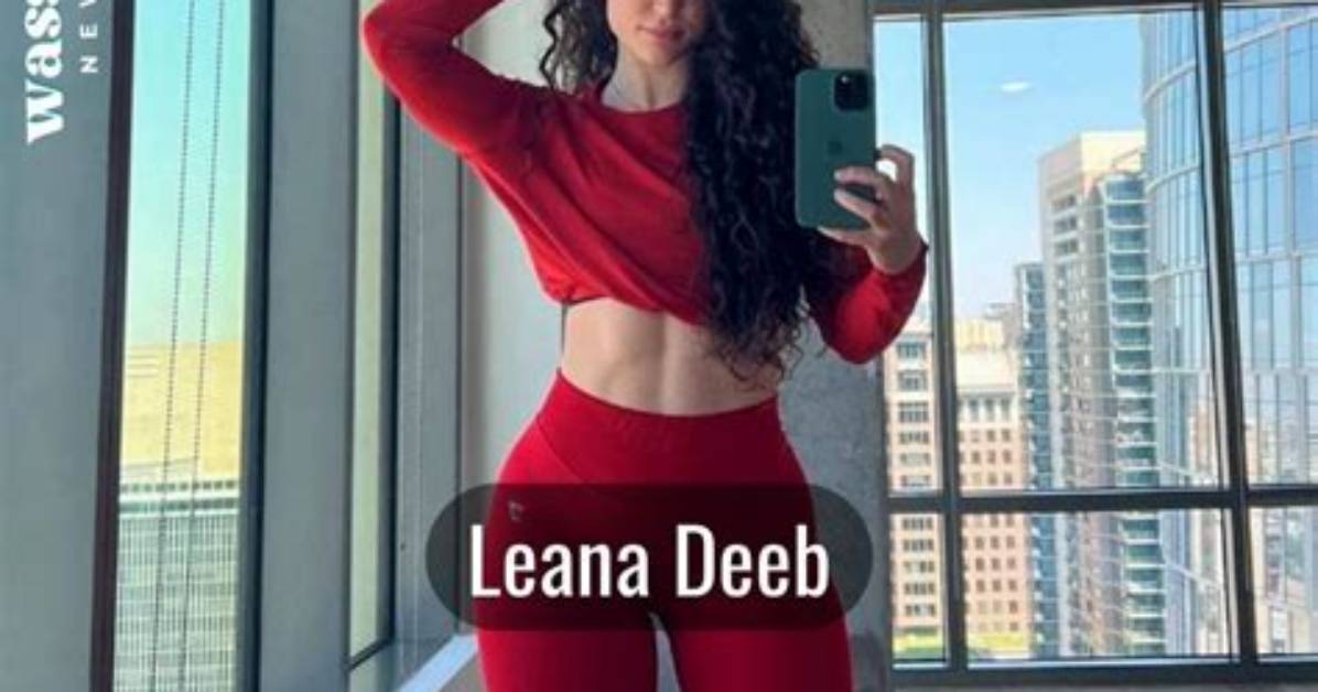 Leana Deeb - Age, Family, Bio