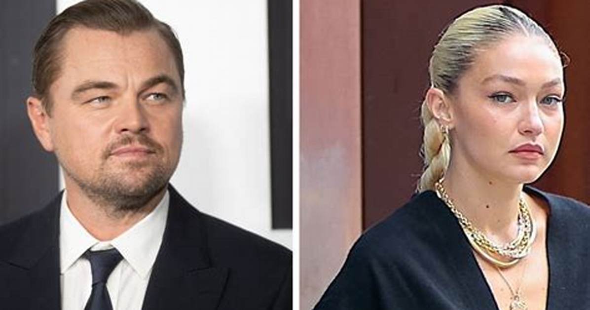 Leonardo Dicaprio Is ‘Pursuing’ Gigi Hadid, ‘They’ve Been Hanging Out’
