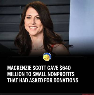 Mackenzie Scott Is Giving $640 Million to Nonprofits in Latest Wave of Donations