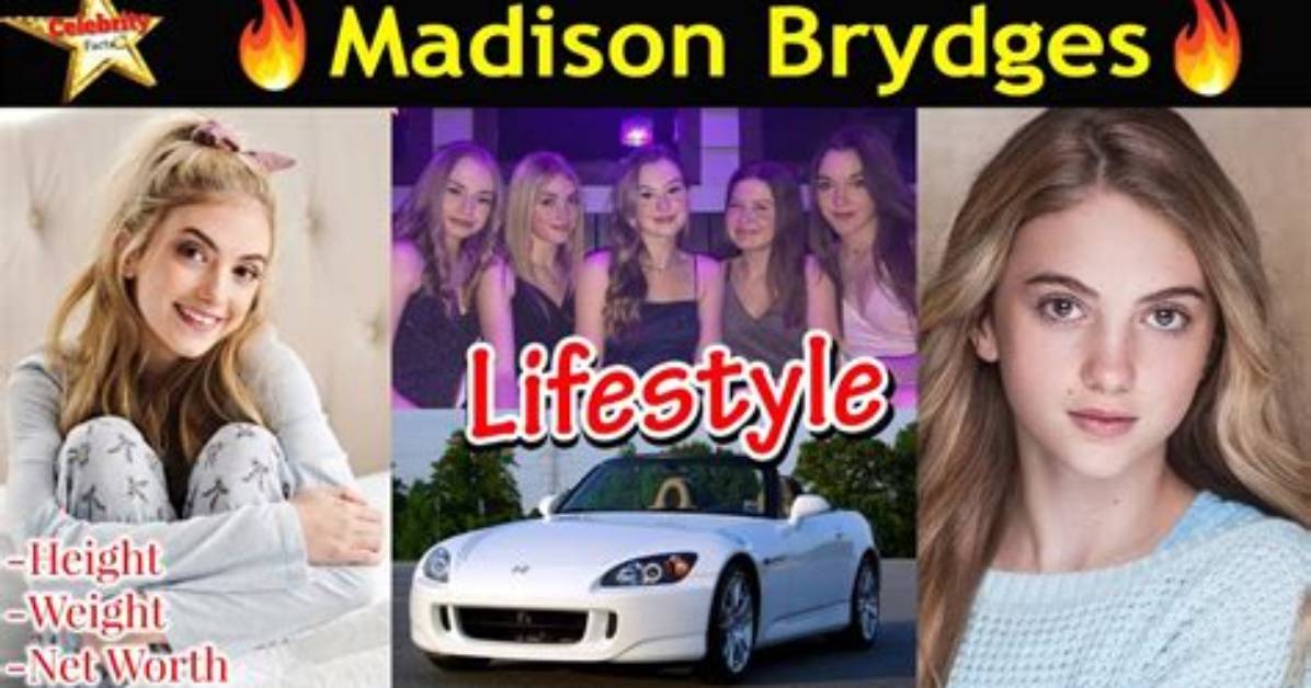 Madison Brydges Height, Weight, Net Worth, Age, Birthday, Wikipedia, Who, Nationality, Biography