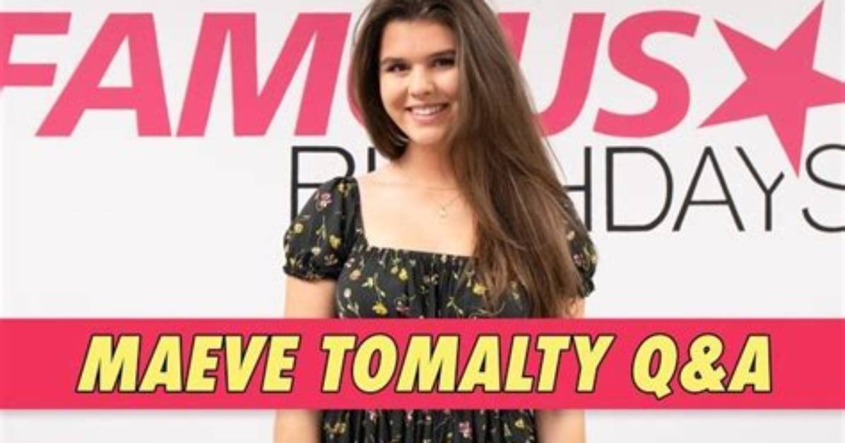 Maeve Tomalty - Age, Family, Bio