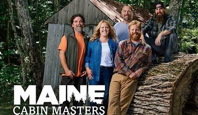 Maine Cabin Masters Cast Salary and Net Worth.