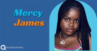 Mercy James Bio (Wiki)