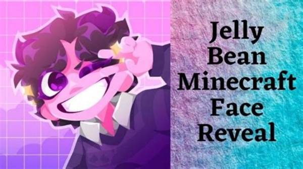 Minecraft’ Jelly Bean Official Face Reveal, Here Is All We Know About
