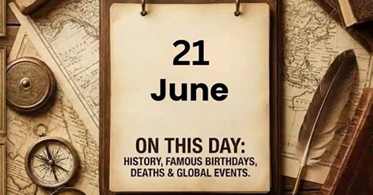 Movies Released June 21 | Famous Birthdays