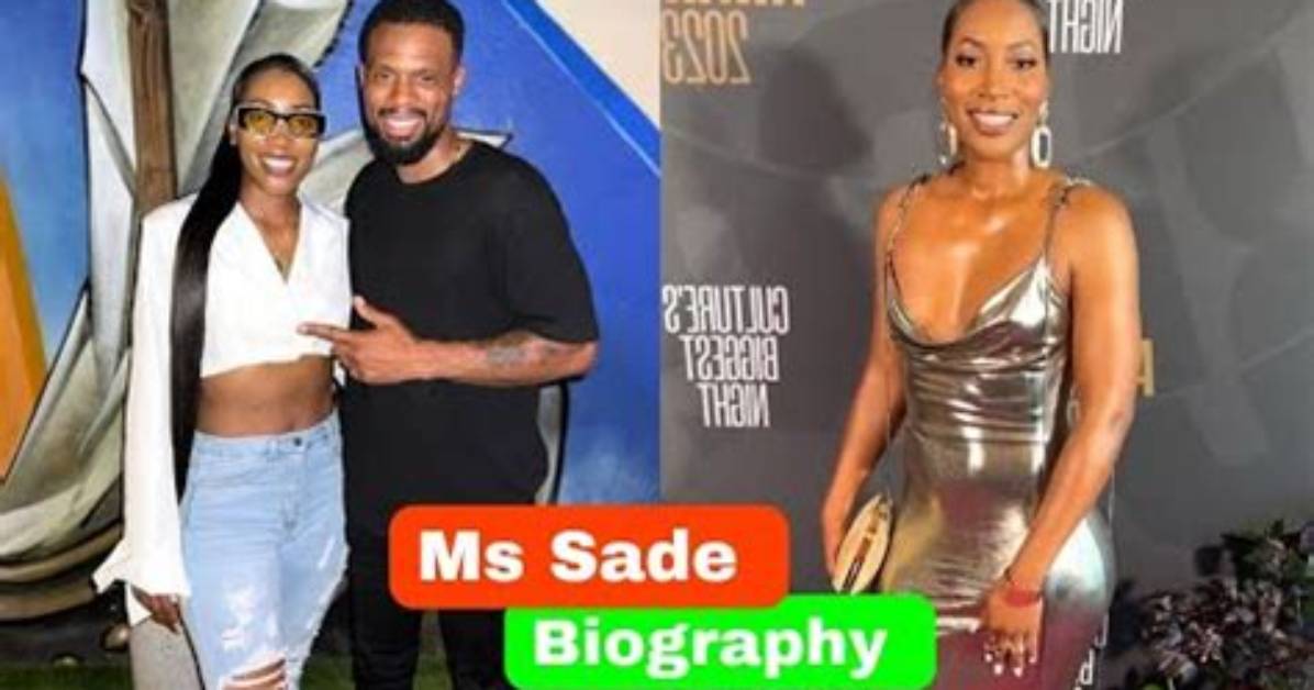 Ms. Sade - Age, Family, Bio