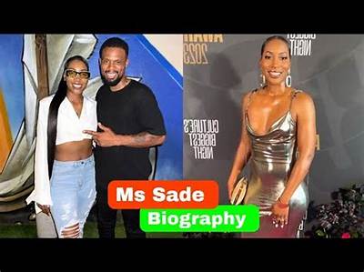 Ms. Sade - Age, Family, Bio
